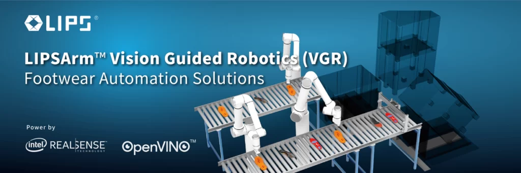 LIPSArm Vision Guided Robotics Footwear Automation Solution